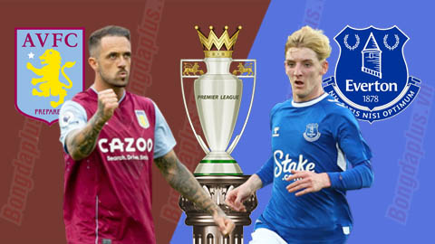 18h30 ngày 13/8: Aston Villa vs Everton